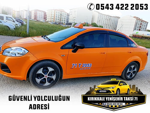 Kırıkkale Yenişehir Taksi Acil Taksi Hizmeti 0543 422 2053